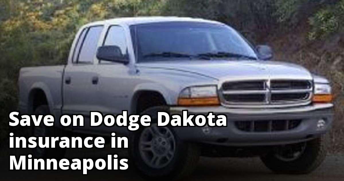 Affordable Rates for Dodge Dakota Insurance in Minneapolis, MN